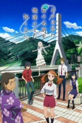 Anohana The Flower We Saw That Day