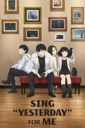 Sing Yesterday for Me