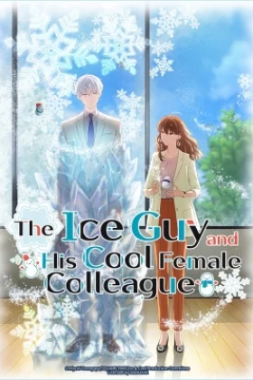 The Ice Guy and His Cool Female Colleague